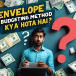 Envelope Budgeting Method Kya Hota Hai
